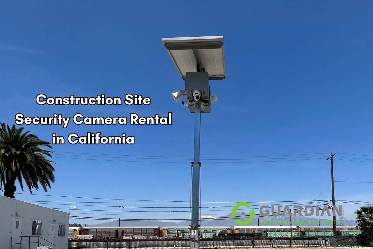 Construction site camera rental — solar-powered surveillance trailer at a California job site