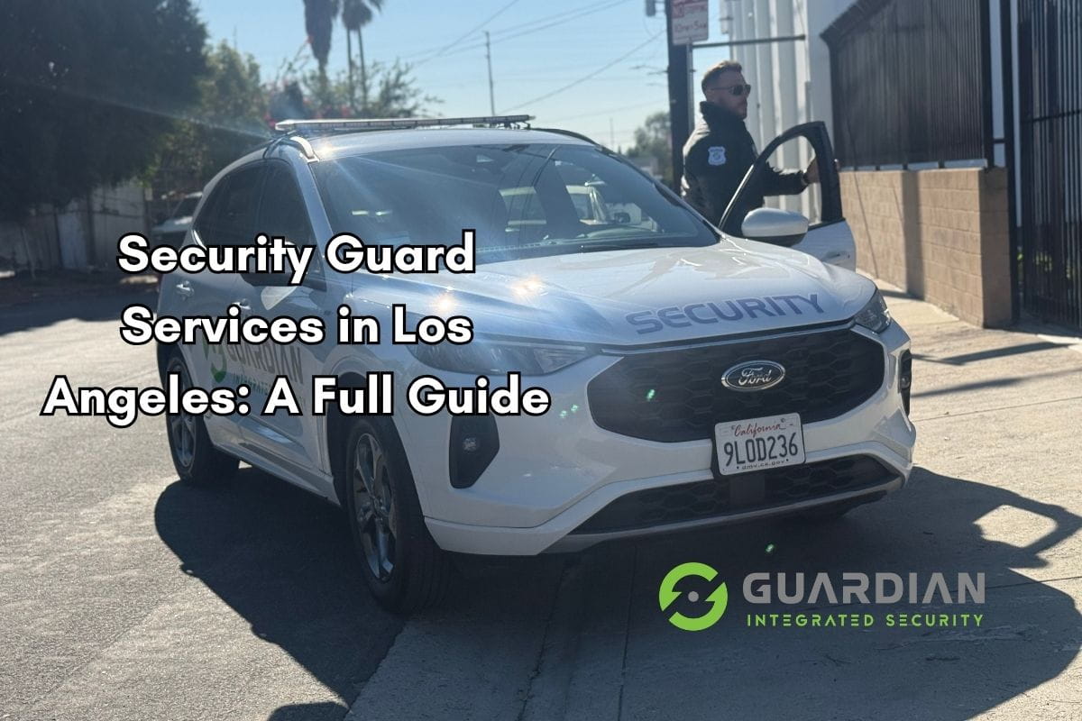 Security guard services Los Angeles protecting a commercial property