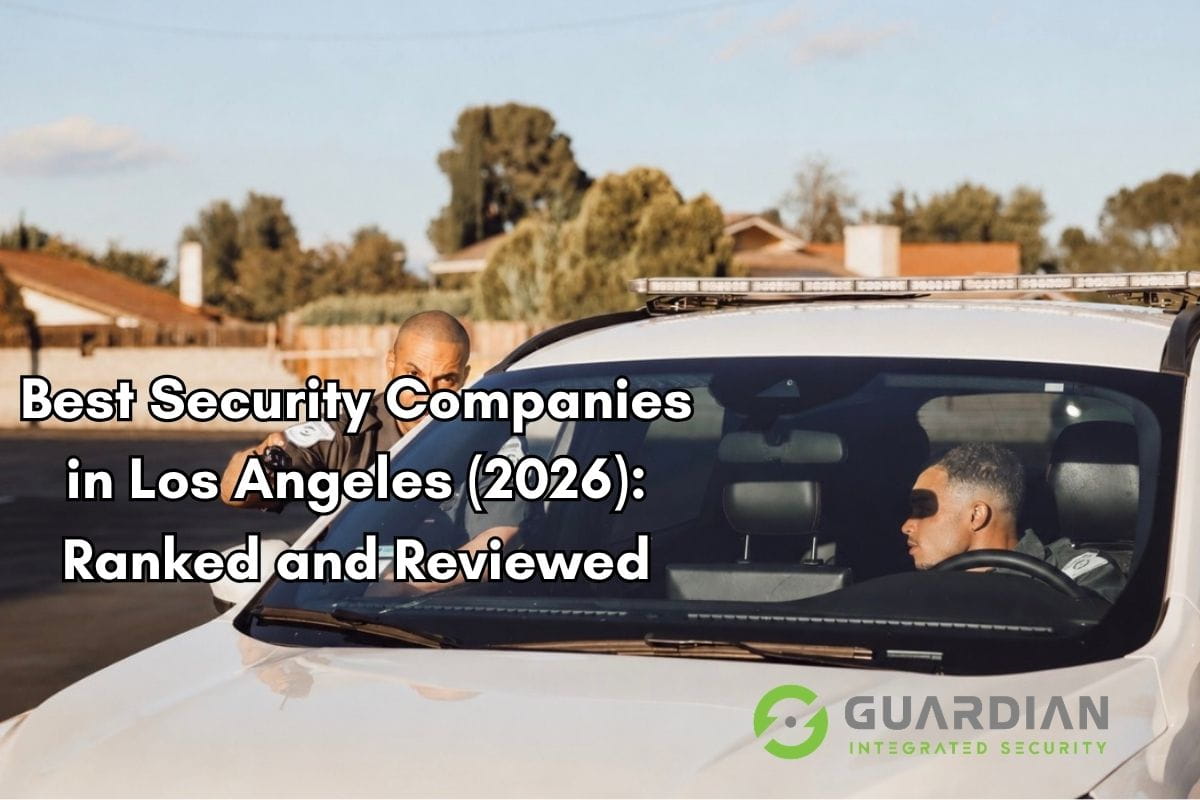 best security companies in Los Angeles